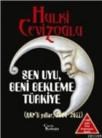 Sen Uyu, Beni Bekleme Türkiye (ISBN: 9789756613443)