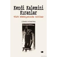 Kendi Kalemini Kıranlar (ISBN: 1000986100009)