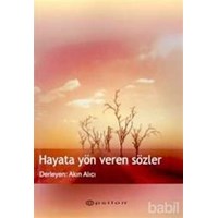 Hayata Yön Veren Sözler (ISBN: 9789753314411)