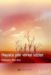 Hayata Yön Veren Sözler (ISBN: 9789753314411)