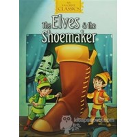 The Elves and The Shoemaker - Kolektif 9781603467834