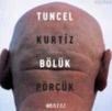 Bölük Pörçük (ISBN: 9789752300347)