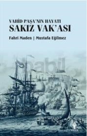 Sakız Vak' ası (ISBN: 9786055676704)
