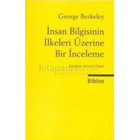 Insan Bilgisinin Ilkeleri Üzerine Bir Inceleme (ISBN: 9786055960094)