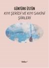 Kıyı Şeridi ve Kıyı Sakini Şiirleri (ISBN: 9786054774159)