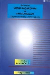 Vergi Kaçakcılığı ve Uygulamaları (ISBN: 9789758326279)