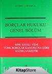 Borçlar Hukuku Genel Bölüm (ISBN: 9786054446124)