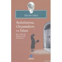 Aydınlanma, Oryantalizm ve İslam (ISBN: 9786055790486)