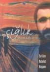 Çığlık (ISBN: 9799753443202)