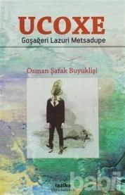 Ucoxe - Osman Şafak Buyuklişi 9786054567225