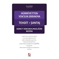Hürriyetten Yoksun Bırakma Tehdit – Şantaj (ISBN: 9789750229176)