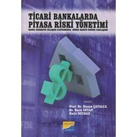 Ticari Bankalarda Piyasa Riski Yönetimi (ISBN: 3000297100008)