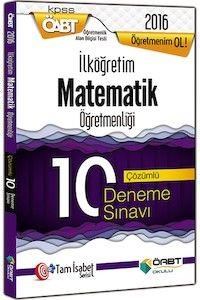 ÖABT İlköğretim Matematik Öğretmenliği Çözümlü 10 Deneme Sınavı Öabt Okulu Yayınları 2016 (ISBN: 9786051642772)