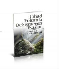 Cihad Yolunda Değişmeyen Esaslar (ISBN: 3005060100254)