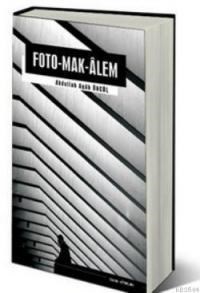 Foto-Mak-Alem (ISBN: 9786051480374)