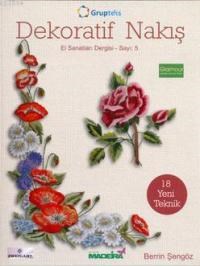 Dekoratif Nakış Sayı: 5 (ISBN: 3002981100028)