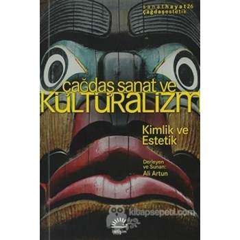 Çağdaş Sanat ve Kültüralizm (ISBN: 9789750511653)