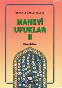 Manevi Ufuklar-2(kitabül Hitap) (ISBN: 3002678100449)