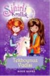 SIHIRLI KRALLIK 2 TEKBOYNUZ VADISI (ISBN: 9786050913880)