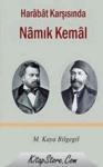 Harabat Karşısında Namık Kemal (ISBN: 9786054223282)