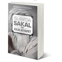İslamda Sakal ve Kılık-Kıyafet (ISBN: 3005061100031)