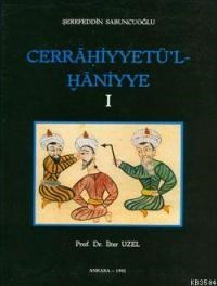 Cerrahiyetü'l Haniyye (2 Cilt Takım) (ISBN: 9789751604877)