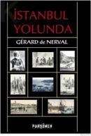 Istanbul Yolunda (ISBN: 9786055935368)