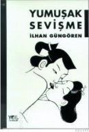 Yumuşak Sevişme (ISBN: 9789757569374)