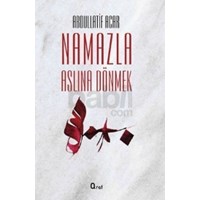 Namazla Aslına Dönmek (ISBN: 9786055125394)