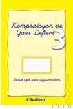 Kompozisyon ve Yazı Defteri 3 (ISBN: 9789759084189)