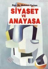 Siyaset ve Anayasa (ISBN: 3000210100149)