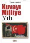 Kuvayı Milliye Yılı (ISBN: 9786055757212)