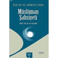Kur'an ve Sünnet'e Göre Müslüman Şahsiyeti (ISBN: 9789756223139)