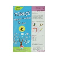 Türkçe Yaprak Testleri 5. Sınıf (24 Test) (ISBN: 9786054785544)