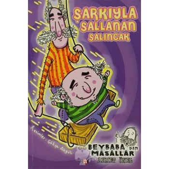 Şarkıyla Sallanan Salıncak (ISBN: 9789754687606)