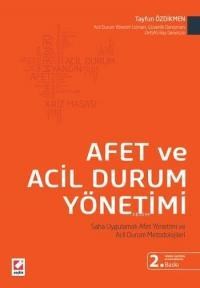 Afet ve Acil Durum Yönetimi (ISBN: 9789750231919)