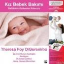 Kız Bebek Bakımı (ISBN: 9789944315487)