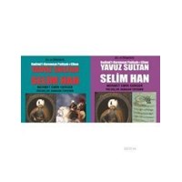 Şiir ve Belgelerle Hadimü'l-Haremeyn Padişah-ı Cihan Yavuz Sultan Selim Han (ISBN: 9786056420092)