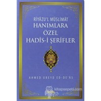 Hanımlara Özel Hadis-i Şerifler (ISBN: 9786055457617)