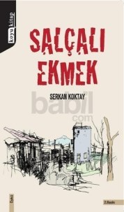 Salçalı Ekmek (ISBN: 9786056347191)