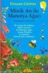 Minik Arı ile Manolya Ağacı (ISBN: 9789753136983)