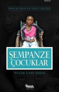 Şempanze Çocuklar (ISBN: 9789752697311)