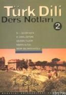 Türk Dili Ders Notları 2 (ISBN: 9789755181073)