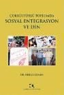 Çokkültürlü Toplumda Sosyal Entegrasyon ve Din (ISBN: 9789758646494)