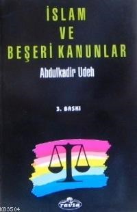 İslam ve Beşeri Kanunlar (ISBN: 1002364102409)