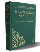 İhyâ Tercüme ve Şerhi : Mesîru Umûmi'l-Muvahhidîn Şerh u Terceme-i Kitâb-ı İhyâu Ulûmi'd-Dîn cilt 1 (ISBN: 9789751737731)