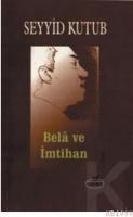 Belâ ve Imtihan (ISBN: 1002364101699)