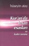 Kur\'an\'da Iman Esasları ve Kader Sorunu (ISBN: 9789756960004)