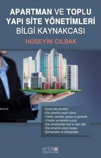 Apartman ve Toplu Yapı Site Yönetimleri Bilgi Kaynakçası (ISBN: 9786055225209)
