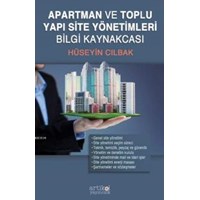 Apartman ve Toplu Yapı Site Yönetimleri Bilgi Kaynakçası (ISBN: 9786055225209)